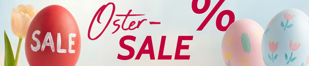 Jetzt sparen bei unserem Oster-Sale